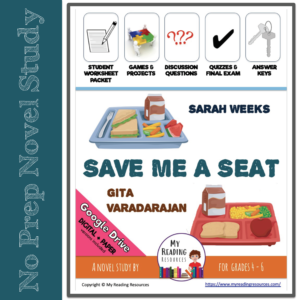 Save Me A Seat Novel Study