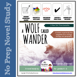 A Wolf Called Wander novel study