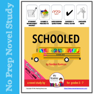 Schooled Novel Study